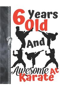 6 Years Old And Awesome At Karate