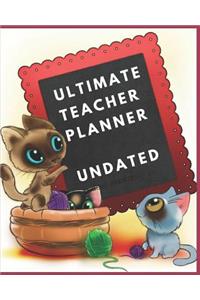 Ultimate Teacher Planner Undated