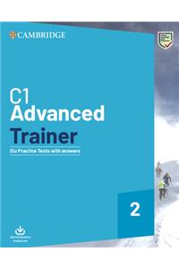 C1 Advanced Trainer 2 Six Practice Tests with Answers with Resources Download