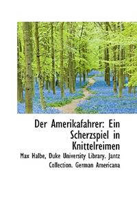 Der Amerikafahrer