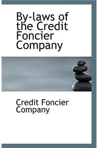 By-Laws of the Credit Foncier Company