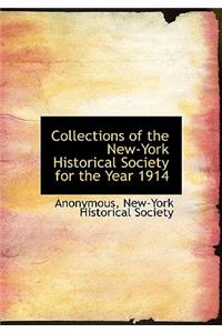 Collections of the New-York Historical Society for the Year 1914