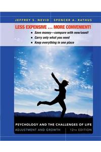 Psychology and the Challenges of Life: Adjustment and Growth