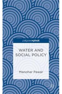 Water and Social Policy