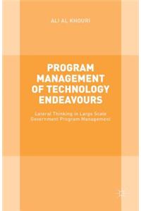 Program Management of Technology Endeavours