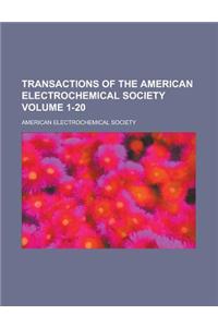 Transactions of the American Electrochemical Society Volume 1-20