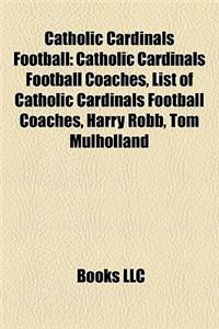 Catholic Cardinals Football