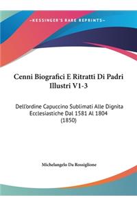Cenni Biografici E Ritratti Di Padri Illustri V1-3