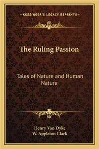The Ruling Passion