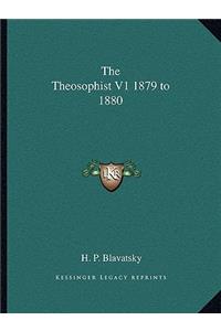 The Theosophist V1 1879 to 1880