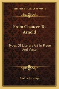 From Chaucer To Arnold