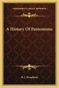 A History Of Pantomime