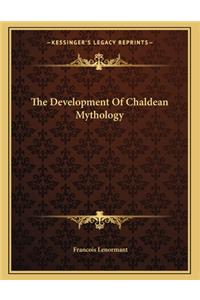 The Development of Chaldean Mythology