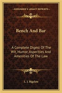 Bench and Bar