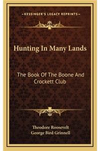 Hunting In Many Lands