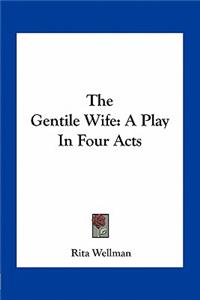 Gentile Wife
