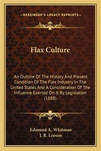 Flax Culture