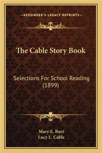 Cable Story Book