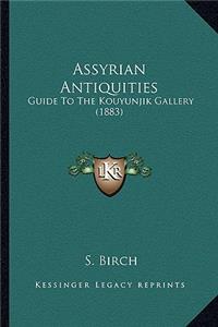 Assyrian Antiquities