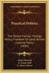 Practical Politics