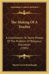 Making Of A Teacher