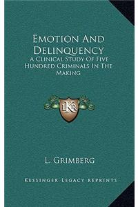 Emotion And Delinquency