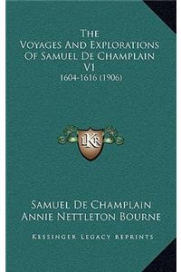 The Voyages and Explorations of Samuel de Champlain V1