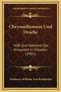 Chrysanthemum Und Drache