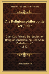 Die Religionsphilosophie Der Juden