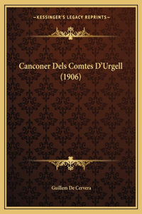 Canconer Dels Comtes D'Urgell (1906)