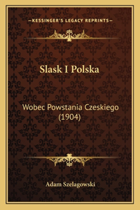 Slask I Polska