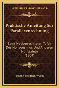 Praktische Anleitung Sur Parallaxenrechnung