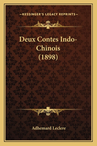 Deux Contes Indo-Chinois (1898)