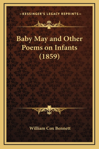 Baby May and Other Poems on Infants (1859)