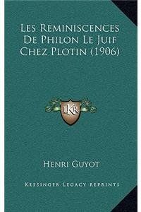 Les Reminiscences De Philon Le Juif Chez Plotin (1906)