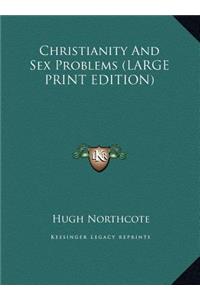 Christianity and Sex Problems