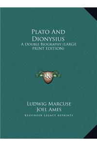 Plato and Dionysius