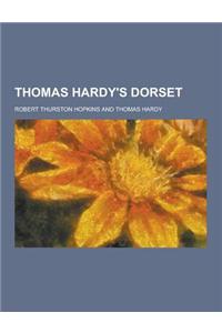 Thomas Hardy's Dorset