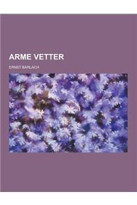Arme Vetter