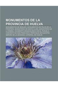 Monumentos de La Provincia de Huelva