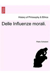 Delle Influenze Morali.