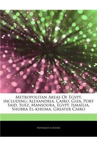 Articles on Metropolitan Areas of Egypt, Including