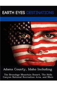 Adams County, Idaho Including