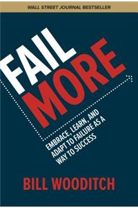 Fail More