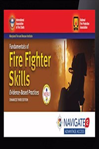 Navigate 2 Advantage Access for Fundamentals of Fire Fighter Skills Evidence-Based Practices