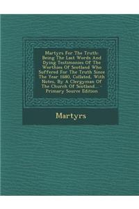 Martyrs for the Truth