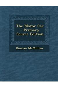 The Motor Car