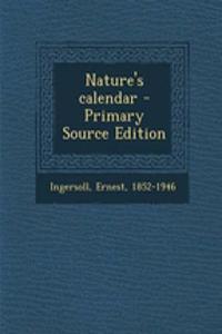 Nature's Calendar - Primary Source Edition