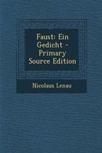 Faust: Ein Gedicht
