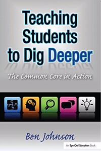 Teaching Students to Dig Deeper